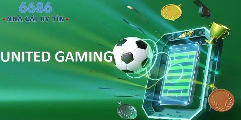United Gaming là sảnh cược thể thao Nhà Cái Uy Tín ăn khách